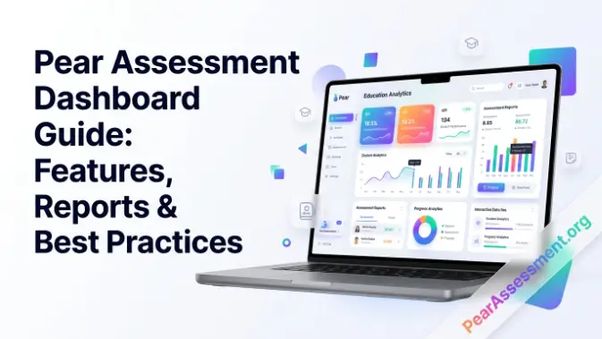 Pear Assessment Dashboard Guide